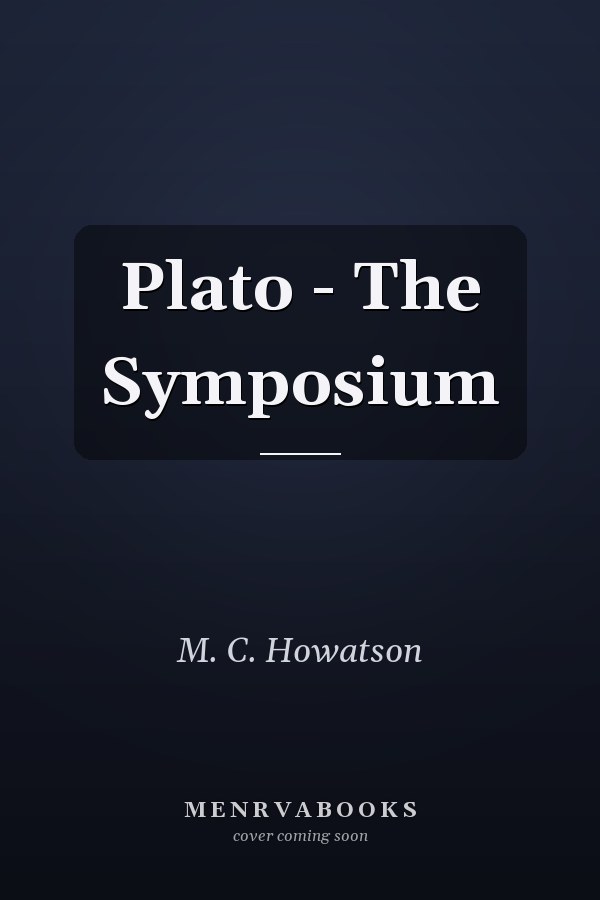 Plato - The Symposium