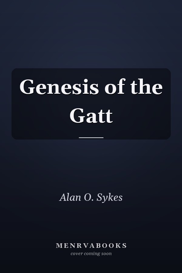 Genesis of the Gatt