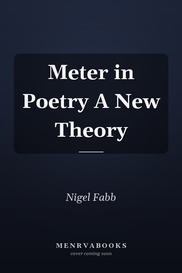 Meter in Poetry A New Theory