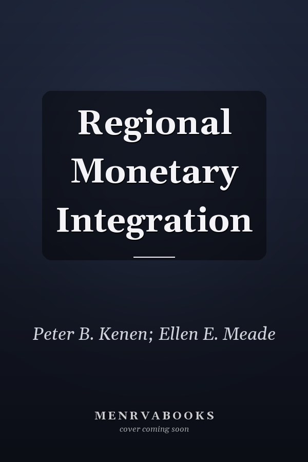 Regional Monetary Integration