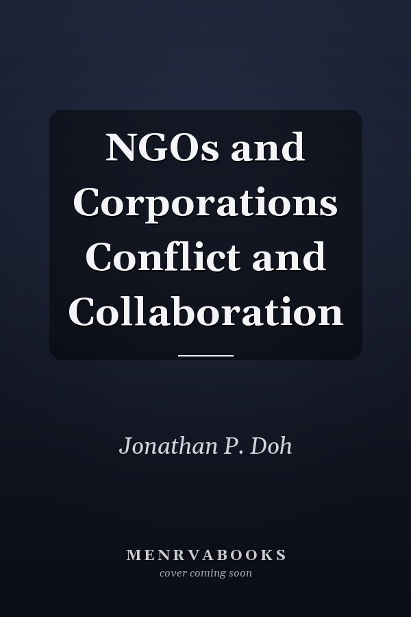 NGOs and Corporations Conflict and Collaboration