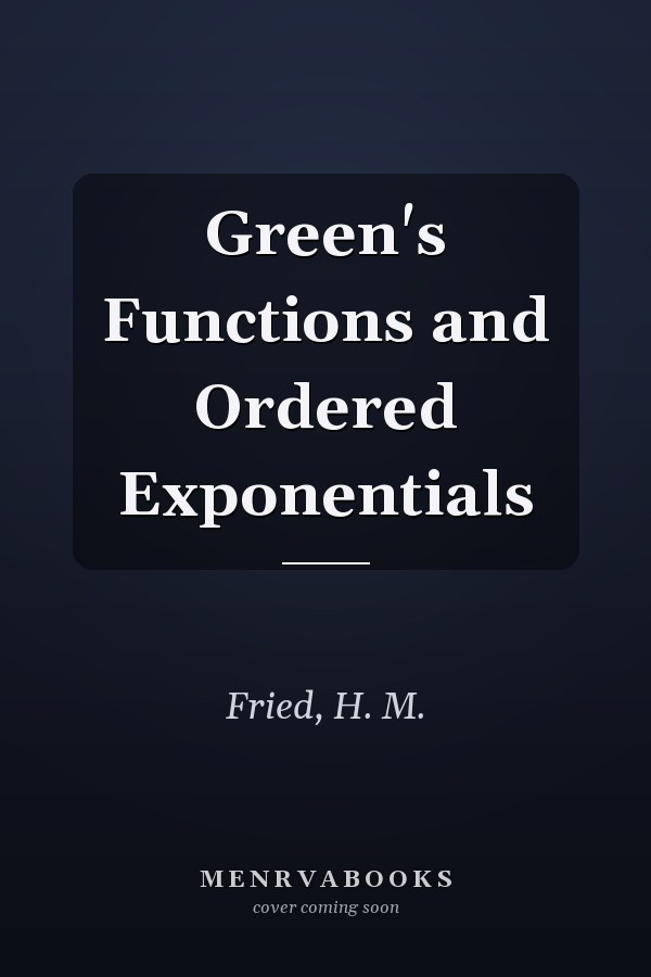 Green's Functions and Ordered Exponentials