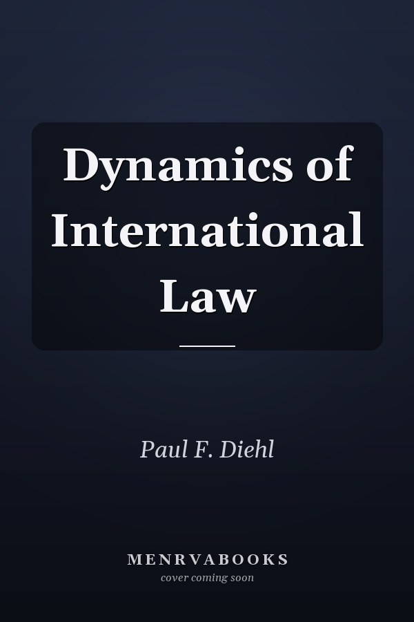 Dynamics of International Law