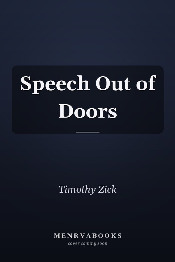 Speech Out of Doors