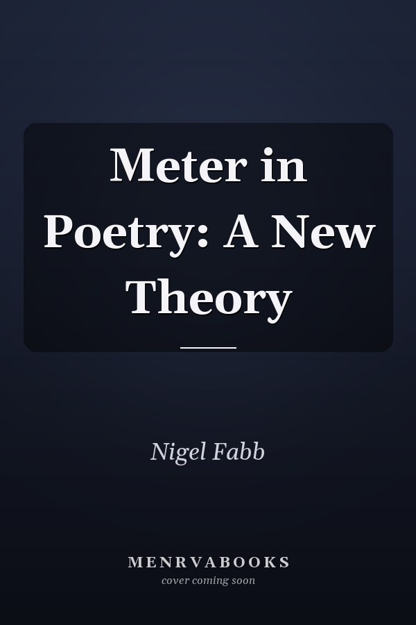 Meter in Poetry: A New Theory