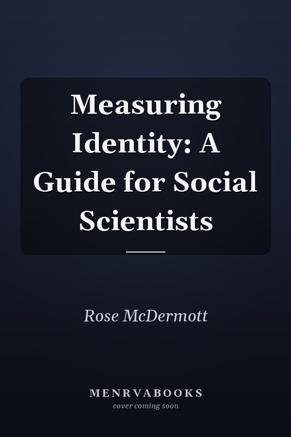 Measuring Identity: A Guide for Social Scientists