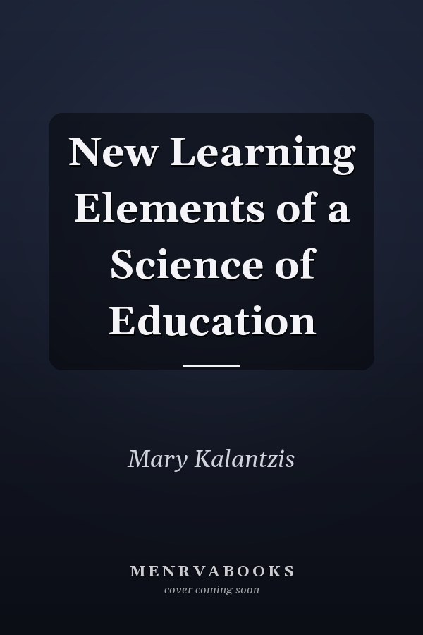 New Learning Elements of a Science of Education