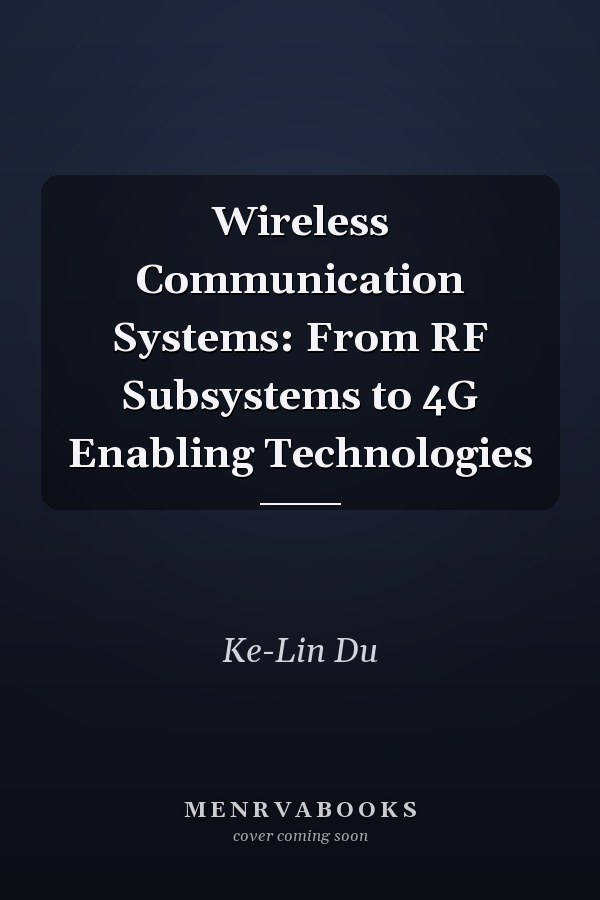 Wireless Communication Systems: From RF Subsystems to 4G Enabling Technologies