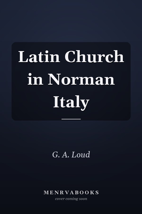 Latin Church in Norman Italy