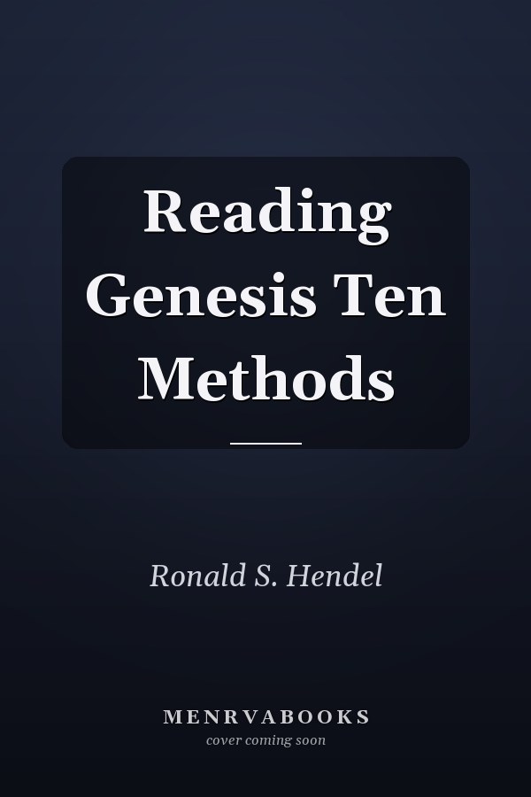 Reading Genesis Ten Methods