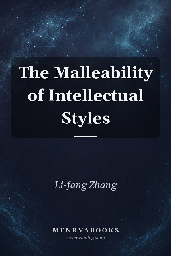 The Malleability of Intellectual Styles