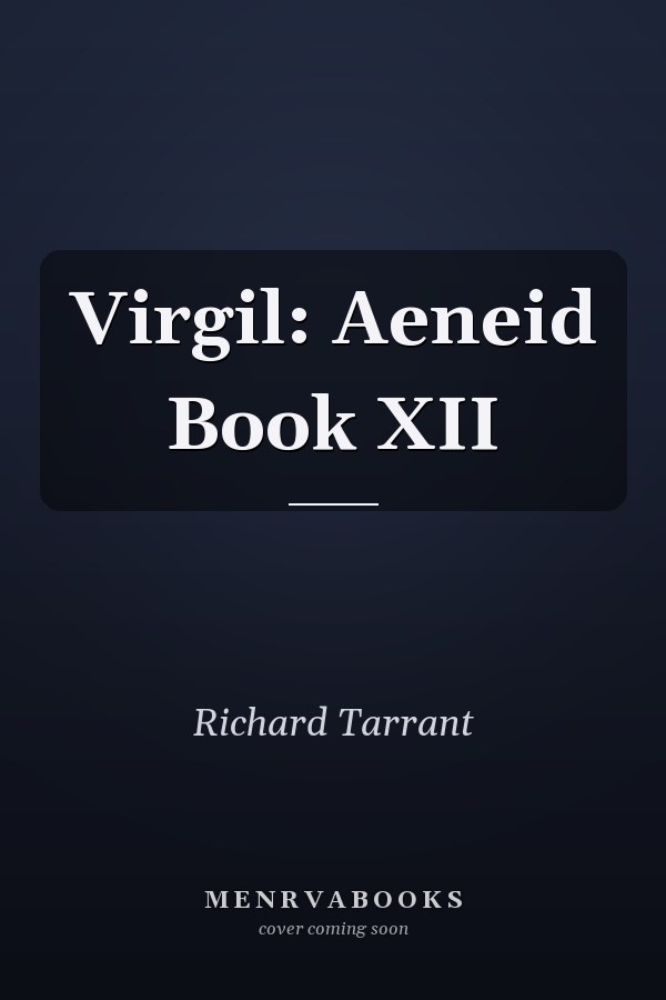 Virgil: Aeneid Book XII
