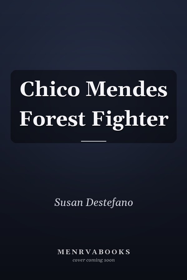 Chico Mendes Forest Fighter