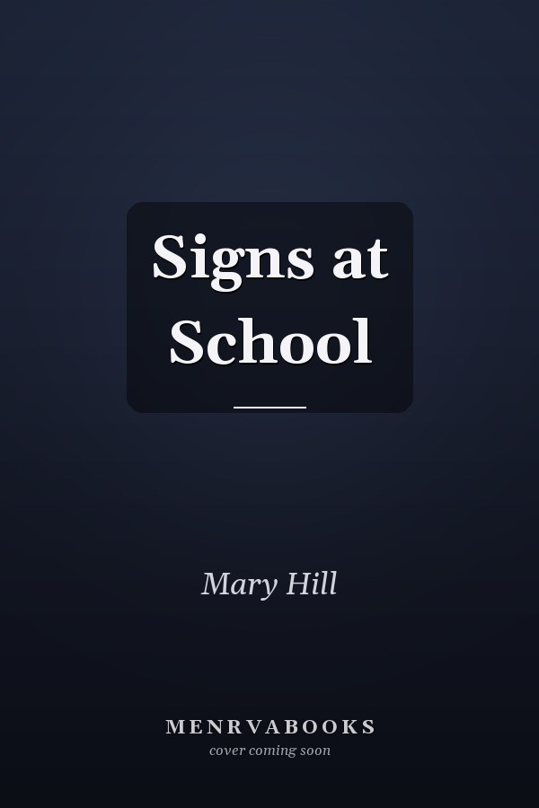 Signs at School