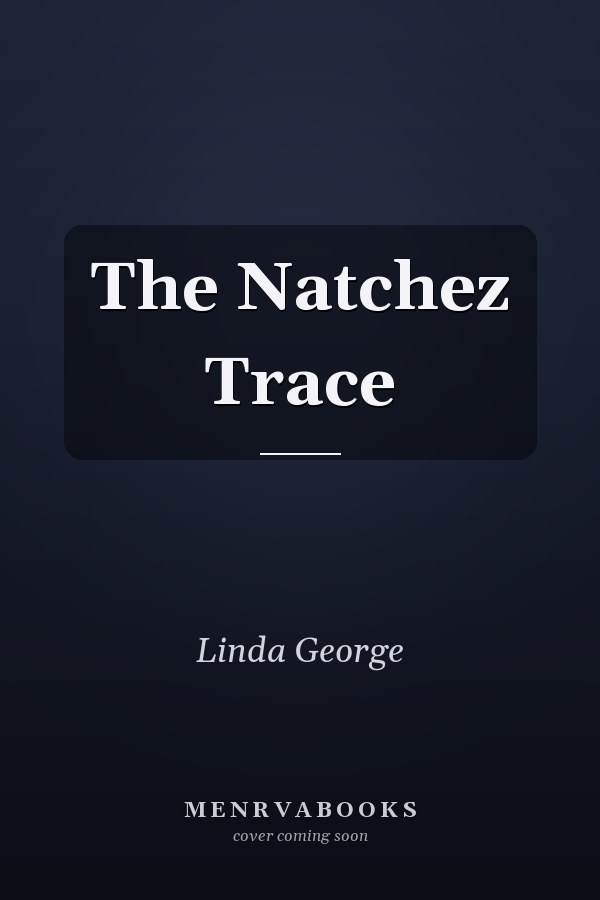 The Natchez Trace