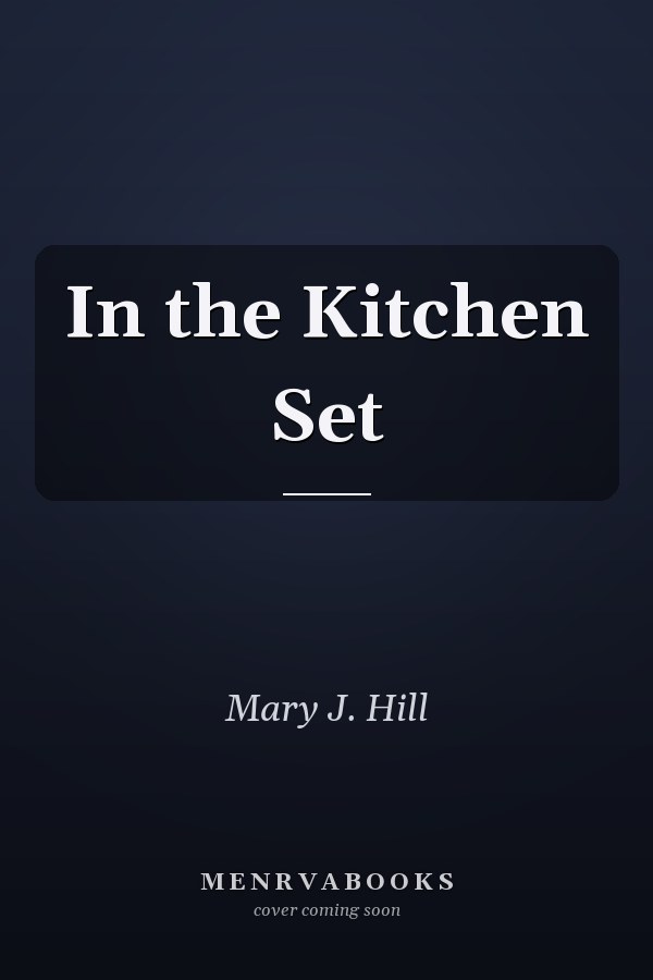 In the Kitchen Set