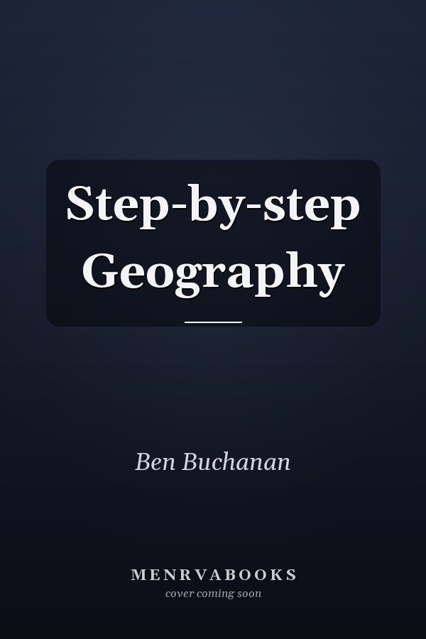 Step-by-step Geography