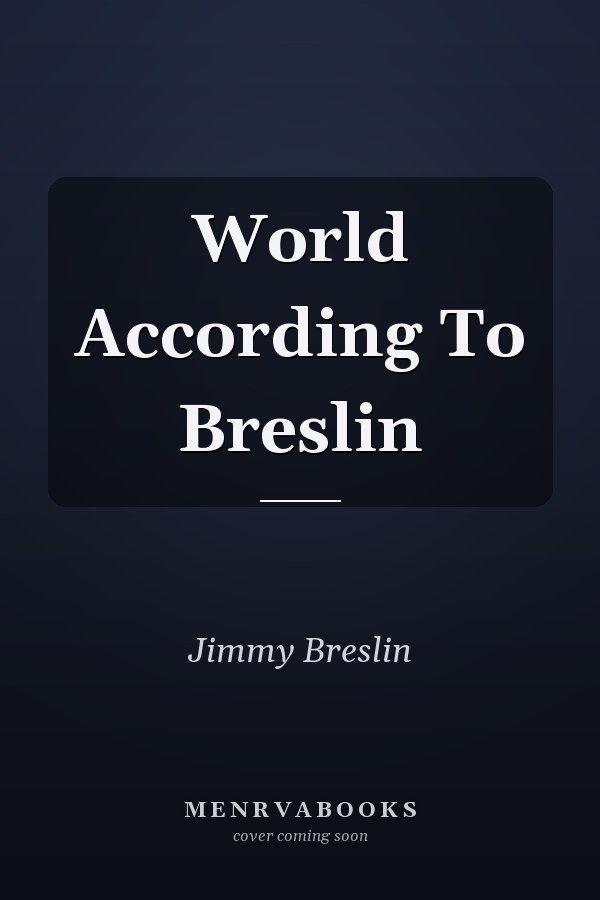 World According To Breslin