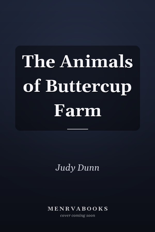 The Animals of Buttercup Farm