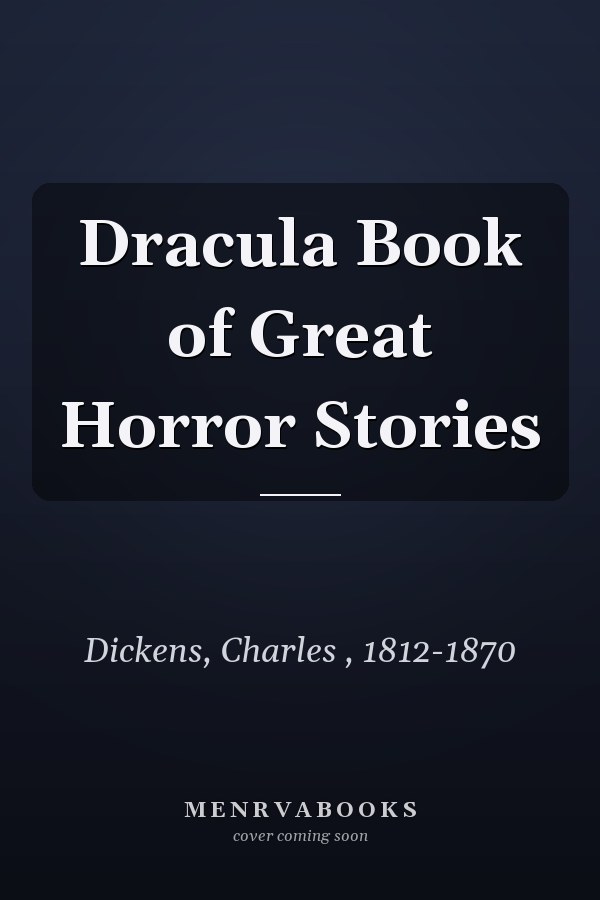 Dracula Book of Great Horror Stories
