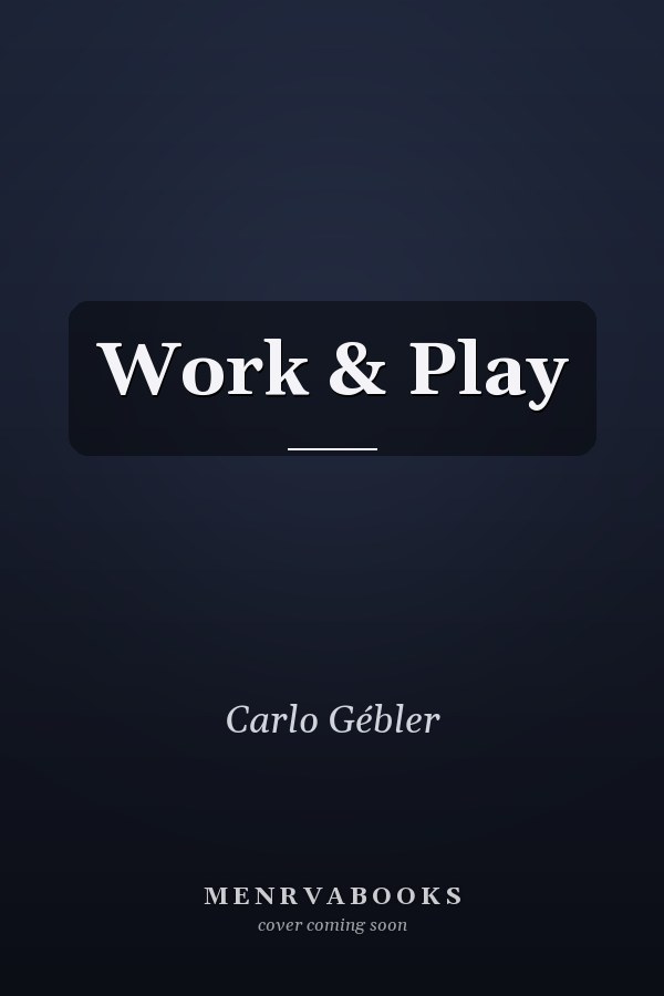 Work & Play
