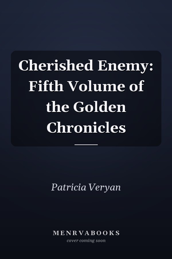Cherished Enemy: Fifth Volume of the Golden Chronicles