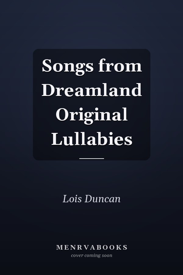 Songs from Dreamland Original Lullabies