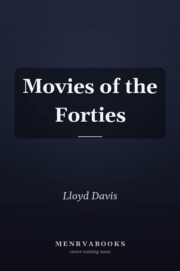 Movies of the Forties