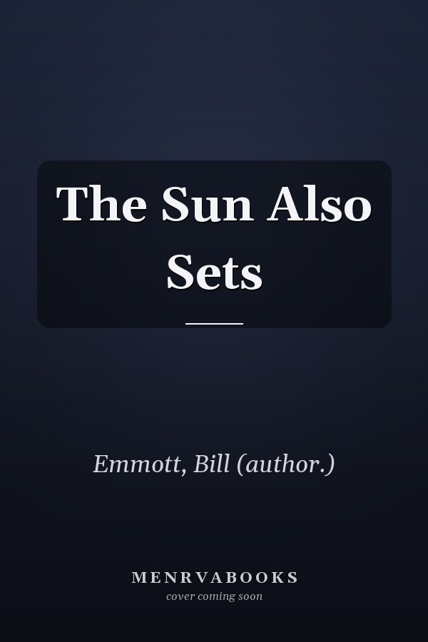 The Sun Also Sets