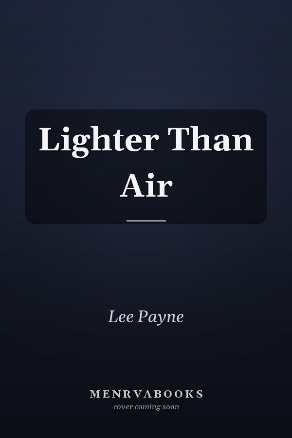 Lighter Than Air