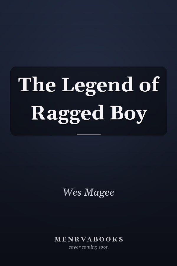 The Legend of Ragged Boy