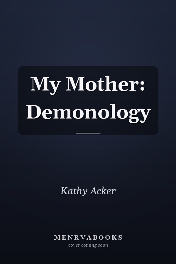 My Mother: Demonology