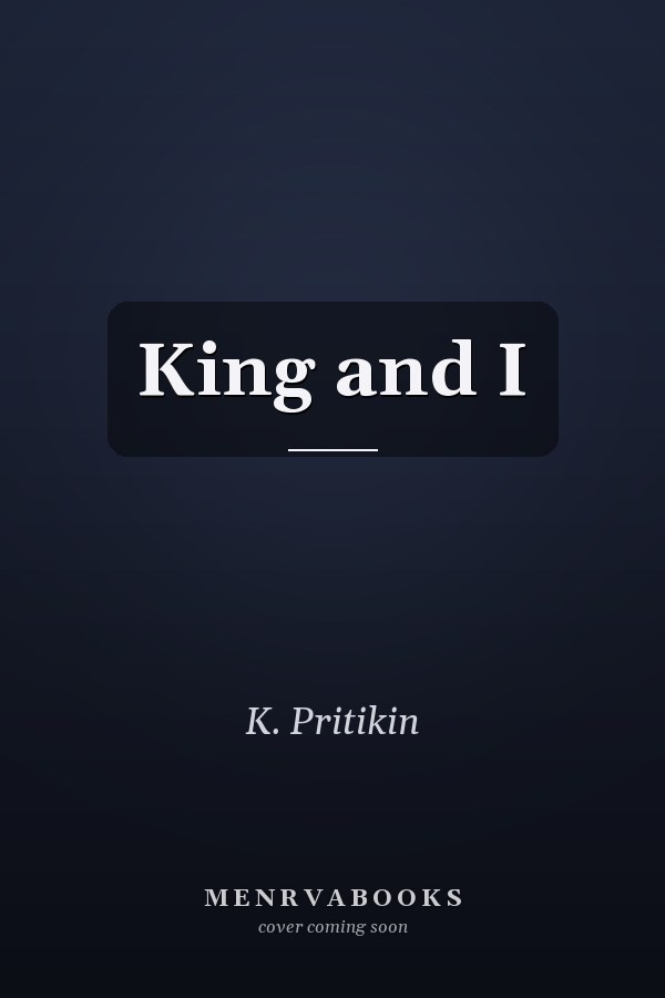 King and I
