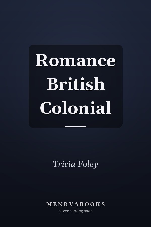 Romance British Colonial