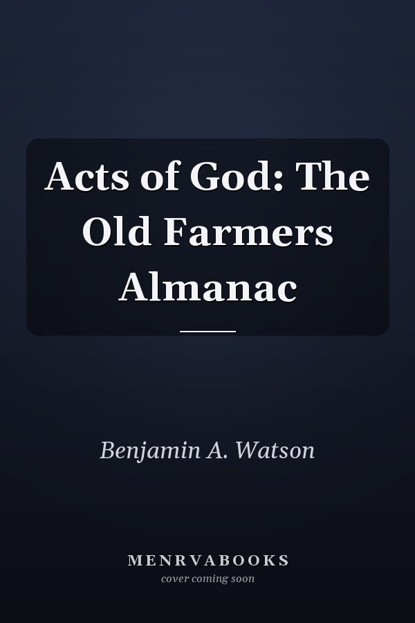 Acts of God: The Old Farmers Almanac