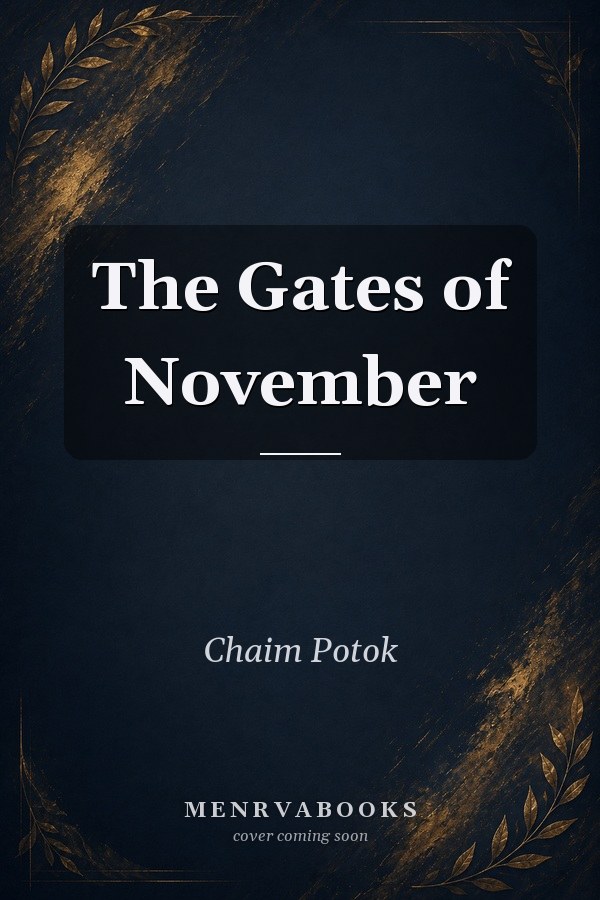 The Gates of November