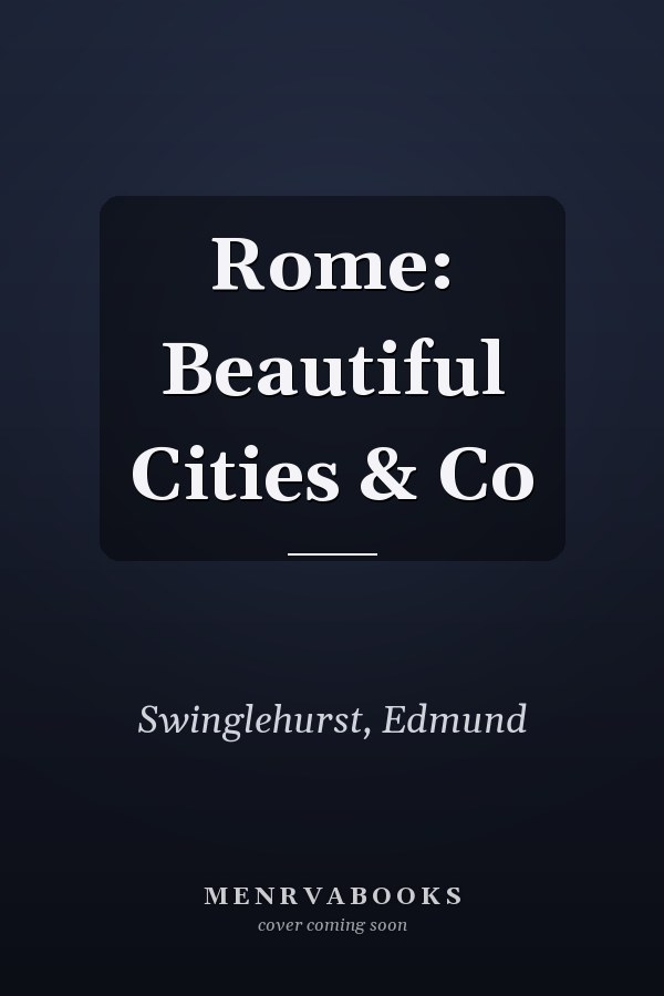 Rome: Beautiful Cities & Co
