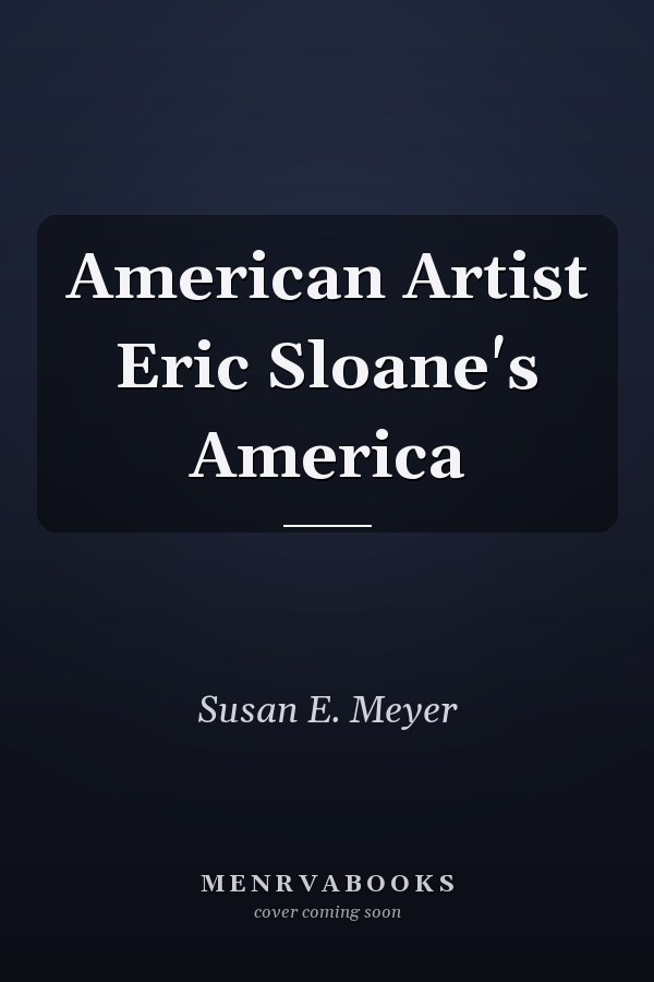 American Artist Eric Sloane's America
