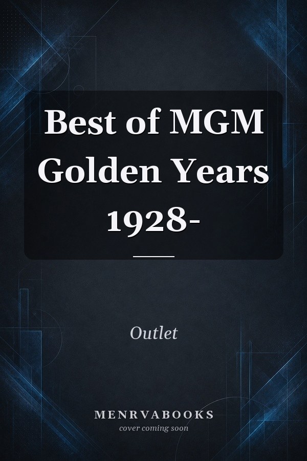 Best of MGM Golden Years 1928-