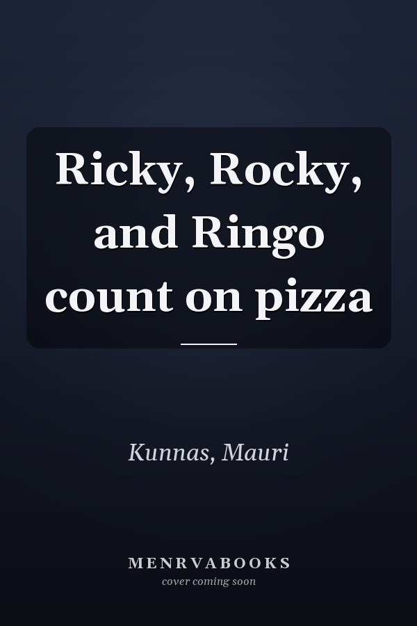 Ricky, Rocky, and Ringo count on pizza