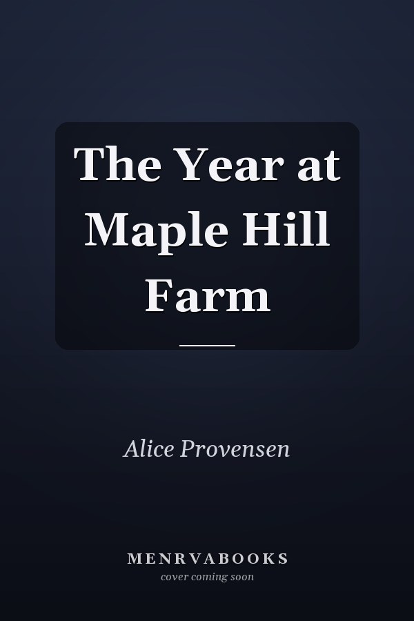 The Year at Maple Hill Farm