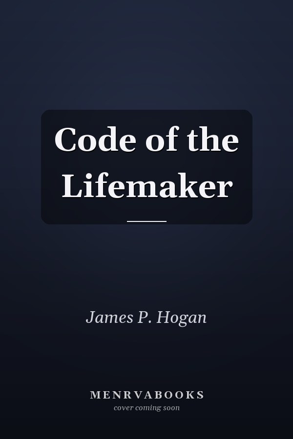 Code of the Lifemaker
