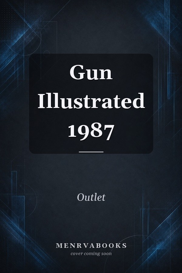 Gun Illustrated 1987