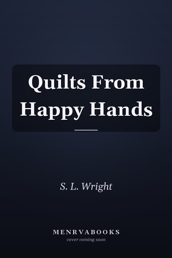 Quilts From Happy Hands