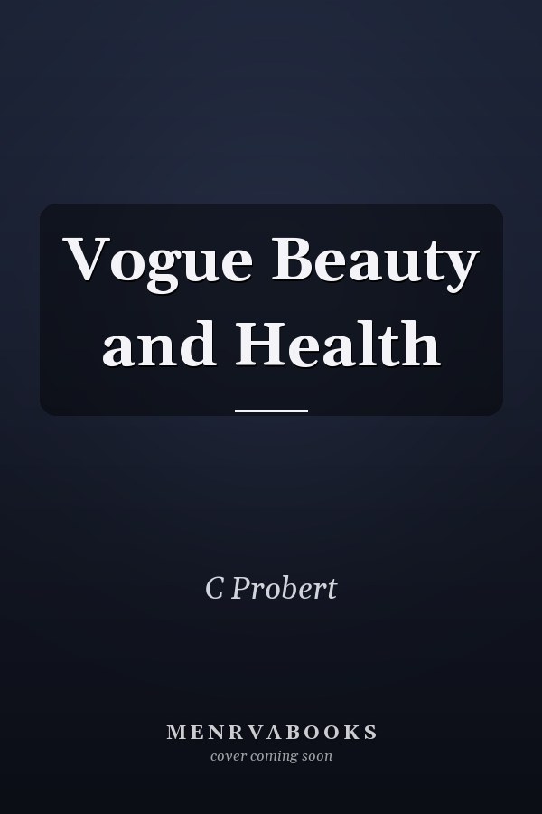 Vogue Beauty and Health