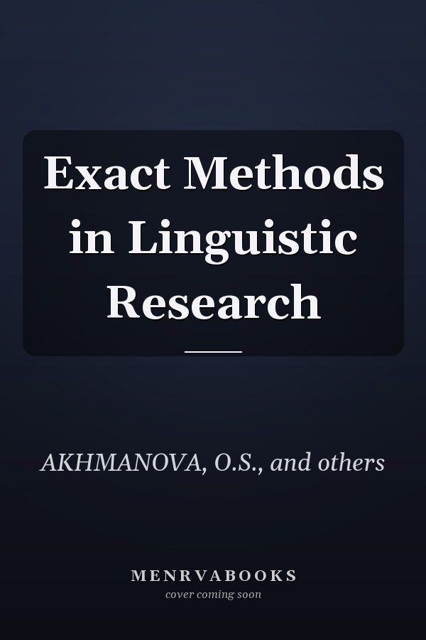 Exact Methods in Linguistic Research