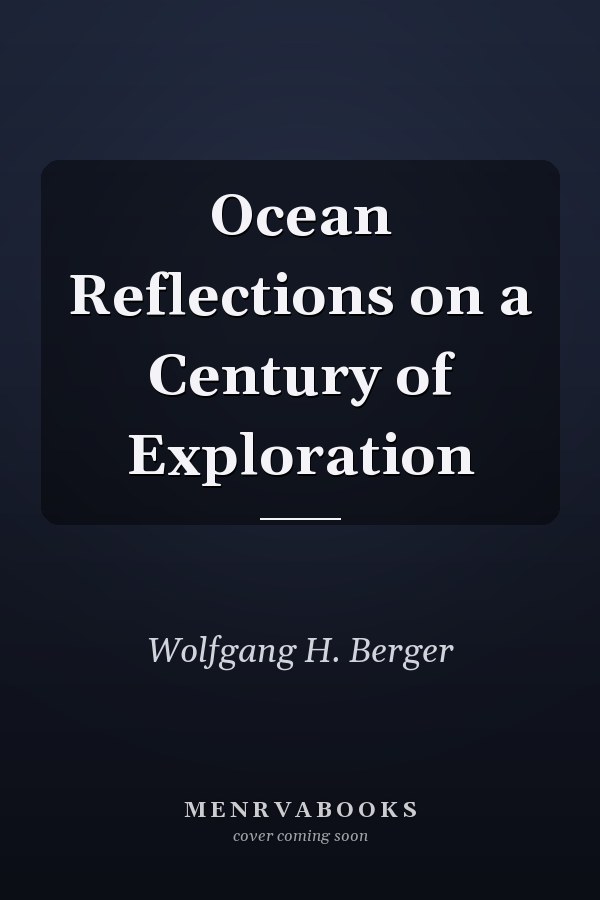Ocean Reflections on a Century of Exploration