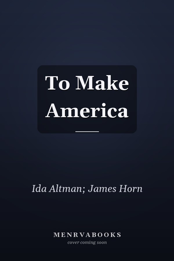 To Make America