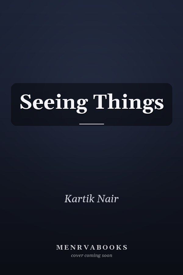 Seeing Things