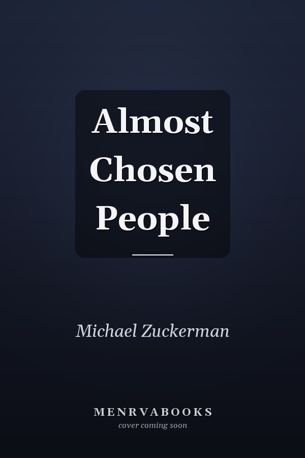 Almost Chosen People